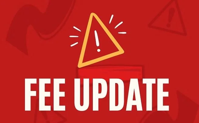 Important Billing & Fee Updates – Effective March 17, 2025